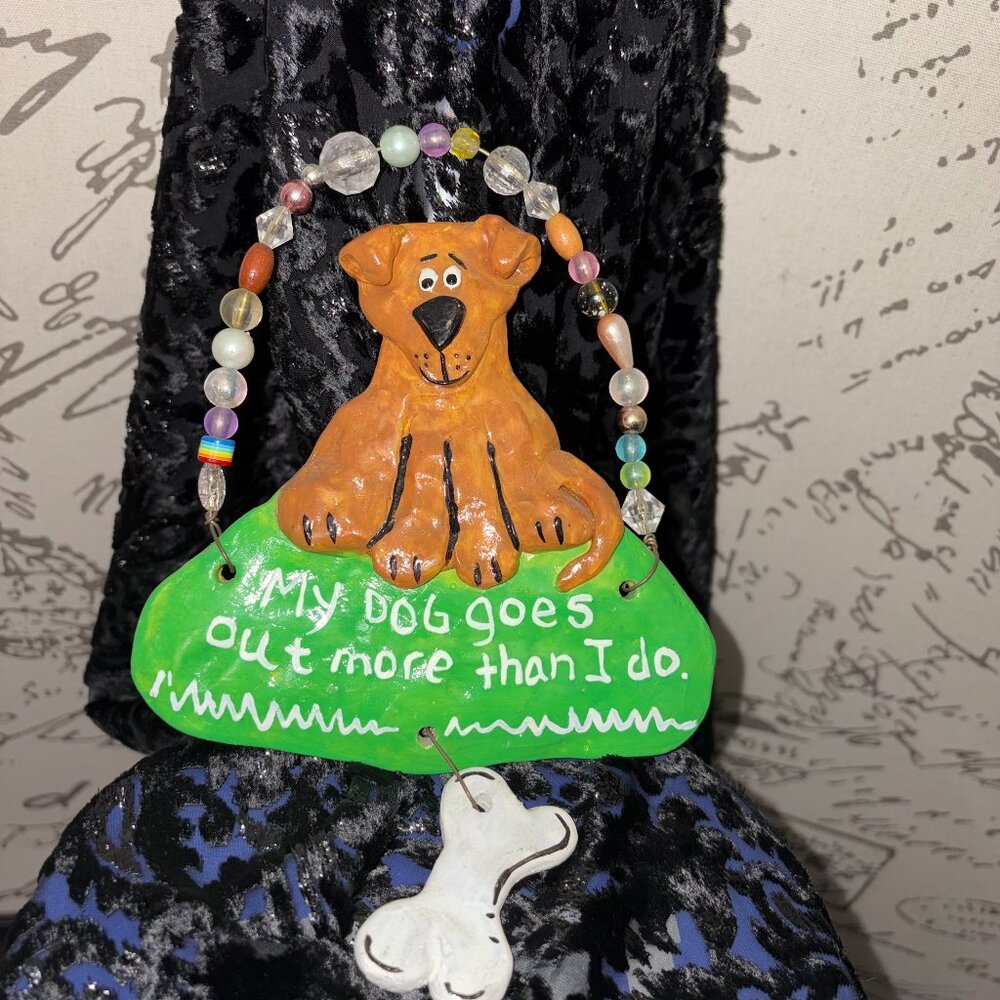 Nicole Engblom Hand Painted Dog Hanging Art My Dog Goes Out More Than I Do RARE